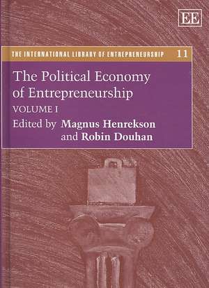 The Political Economy of Entrepreneurship de Magnus Henrekson