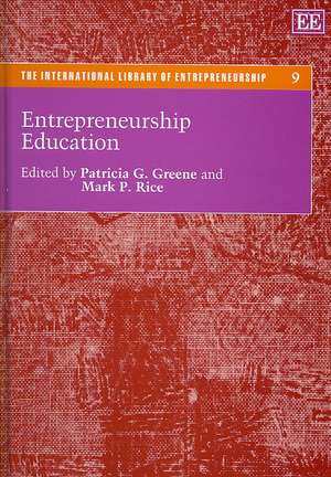 Entrepreneurship Education de Patricia G. Greene