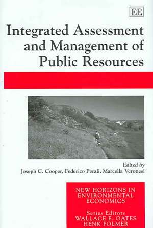 Integrated Assessment and Management of Public Resources de Joseph Cooper