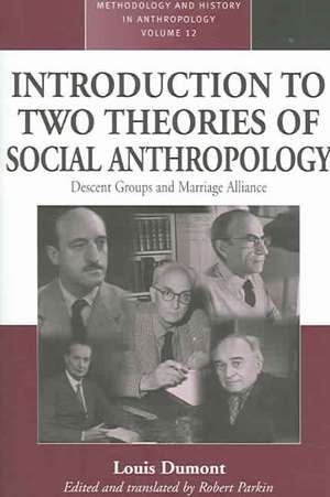 An Introduction to Two Theories of Social Anthropology de Louis Dumont