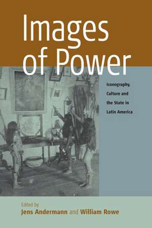 Images of Power de Jens Andermann