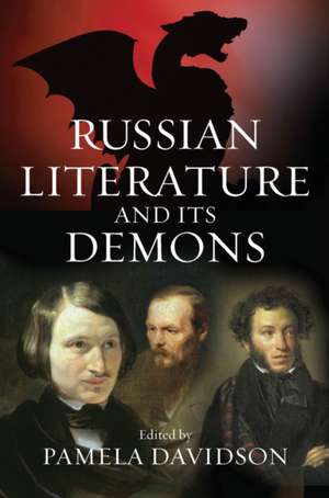 Russian Literature and Its Demons de Pamela Davidson