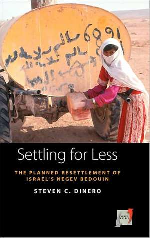 Settling for Less de Steven C. Dinero