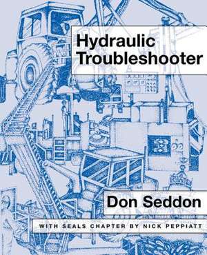 Hydraulic Troubleshooter de Don Seddon