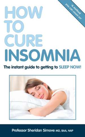 How to Cure Insomnia (100 Sheep Inside) de Sheridan Simove