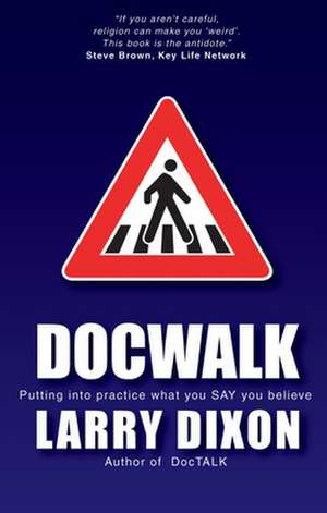 Dixon, L: Doc Walk