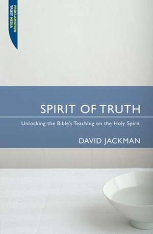 Spirit of Truth de David Jackman