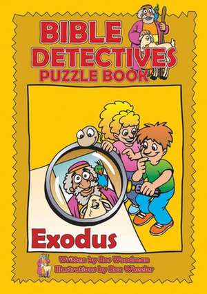 Exodus: Fun Bible Studies Using Puzzles & Stories de Rosalind Woodman