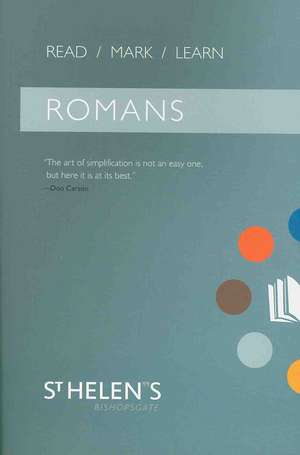 Romans: A Doctor Looks at Suffering & Success de St. Helen's Bishopsgate