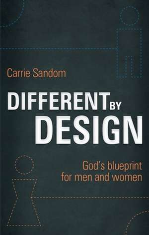 Different By Design de Carrie Sandom