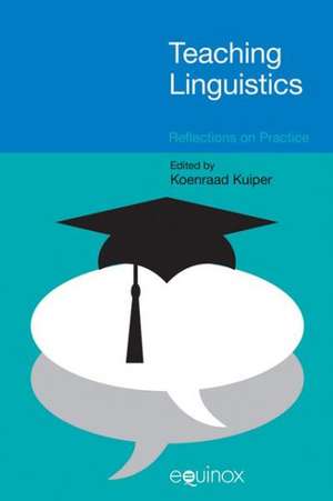 Teaching Linguistics de Koenraad Kuiper