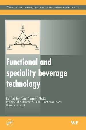 Functional and Speciality Beverage Technology de P. Paquin