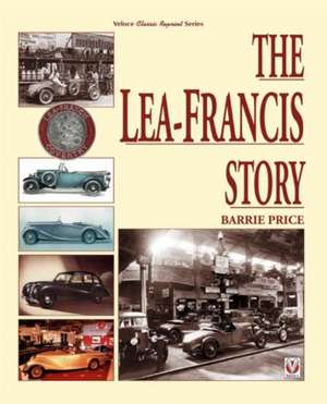 The Lea-Francis Story de Barrie Price