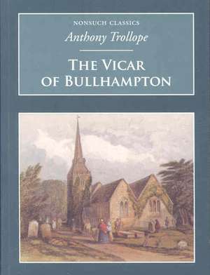 Trollope, A: The Vicar of Bullhampton de Anthony Trollope