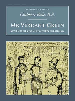 Bede, C: Mr Verdant Green de Cuthbert Bede