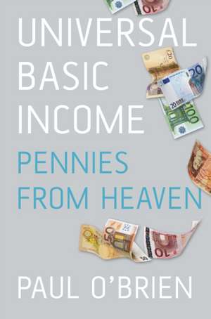 Universal Basic Income de Paul O'Brien