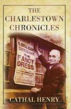 Charlestown Chronicles de Cathal