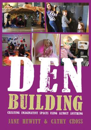 Den Building de Jane Hewitt