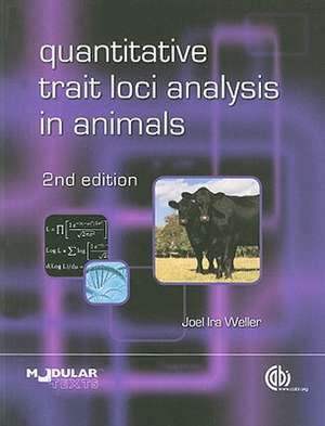 Quantitative Trait Loci Analysis in Animals de Joel Weller