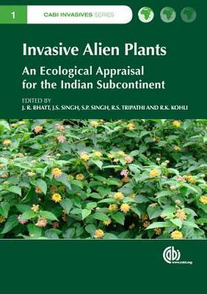 Invasive Alien Plants de J. Bhatt