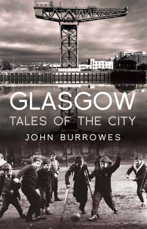 Glasgow de John Burrowes