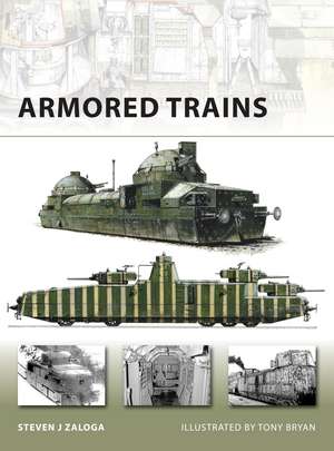 Armored Trains de Steven J. Zaloga