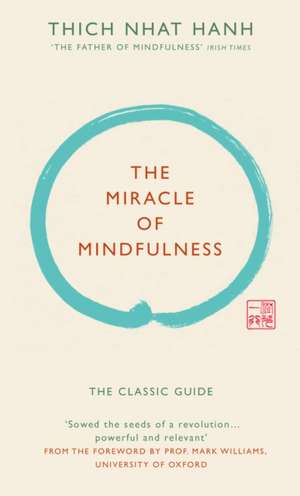 The Miracle of Mindfulness (Gift Edition) de Thich Nhat Hanh