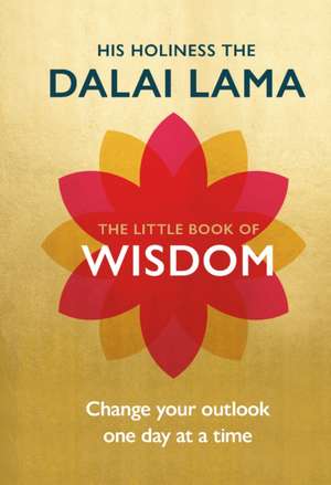 The Little Book of Wisdom de Dalai Lama