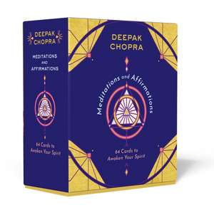 Meditations and Affirmations de Deepak Chopra