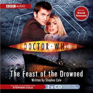 Doctor Who: The Feast Of The Drowned de Stephen Cole