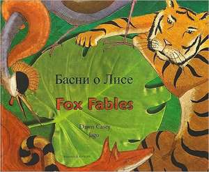 Fox Fables in Russian and English de Jago