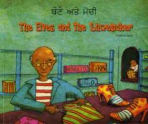 The Elves and the Shoemaker in Panjabi and English de HENRIETTE BARKOW