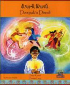 Deepak's Diwali in Gujarati and English de Divya Karwal