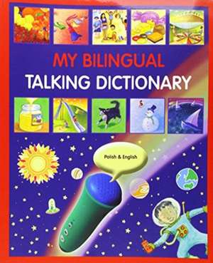 My Bilingual Talking Dictionary in Polish and English