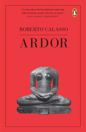 Ardor de Roberto Calasso