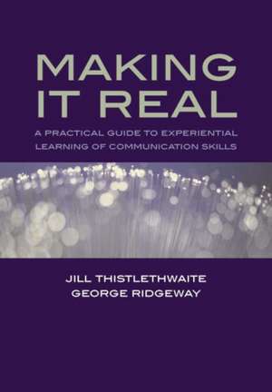 Making it Real: Pt. 2, 2008 de Jill Thistlethwaite