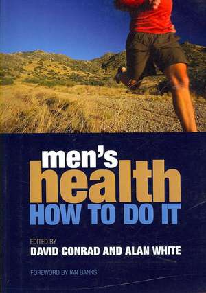 Men's Health: How to Do it de David Conrad