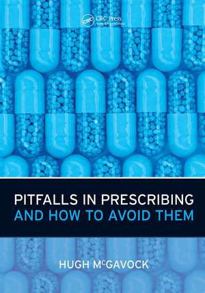 Pitfalls in Prescribing: and How to Avoid Them de Hugh McGavock