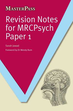 Revision Notes for MRCPsych Paper 1 de Jawad Sarah