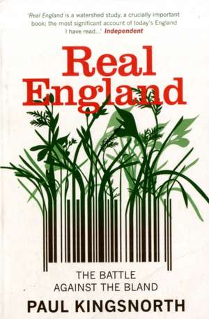 Real England de Paul Kingsnorth