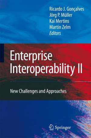 Enterprise Interoperability II: New Challenges and Approaches de Ricardo Jardim-Gonçalves