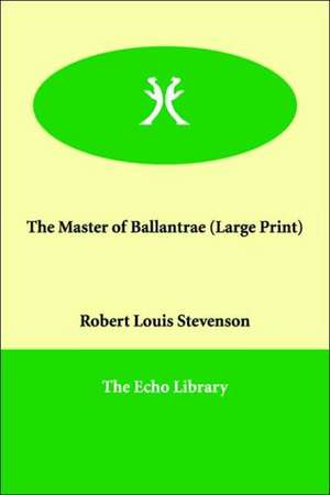 The Master of Ballantrae de Robert Louis Stevenson