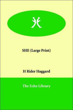 She de H. Rider Haggard