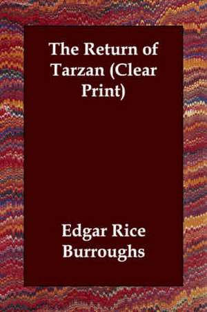 The Return of Tarzan de Edgar Rice Burroughs