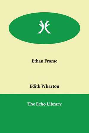 Ethan Frome de Edith Wharton