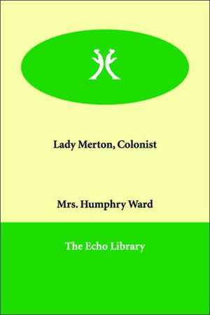 Lady Merton, Colonist de Mrs Humphry Ward