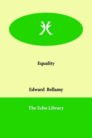 Equality de Edward Bellamy