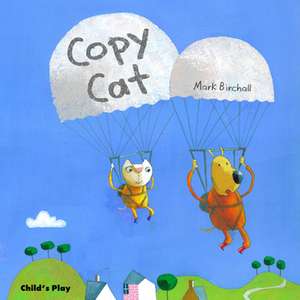 Copy Cat de Mark Birchall