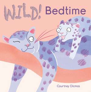 Bedtime de Courtney Dicmas