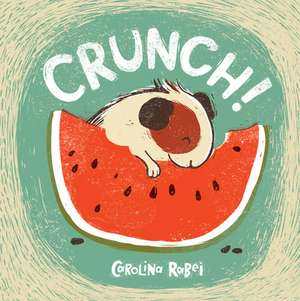 Crunch!: My Secret Scrapbook Diary de Carolina Rabei